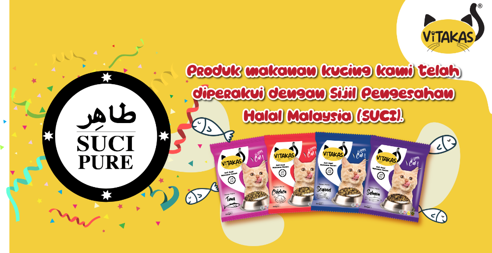 VITAKAS - MAKANAN KUCING DISAHKAN DENGAN SIJIL PENGESAHAN HALAL MALAYSIA (SUCI)