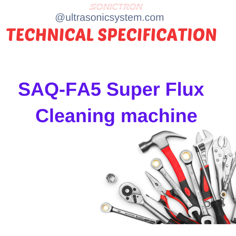 SUPER FLUX CLEANING MACHINE SPECIFICATION